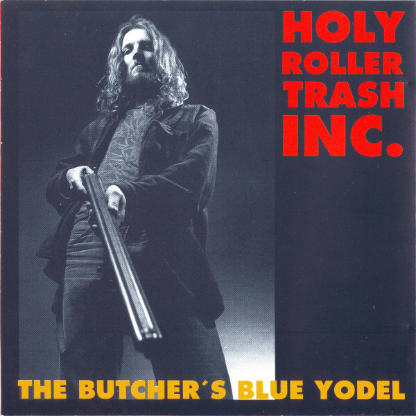 The Butcher's Blue Yodel                    Digital MP3 Album 7,99 €